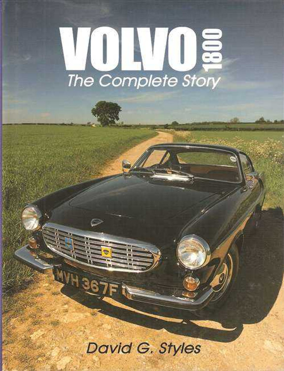 Volvo 1800: The Complete Story