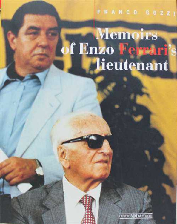 Memoirs of Enzo Ferrari's Lieutenant