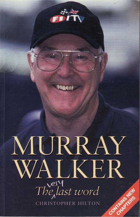 Murray Walker: The Very Last Word