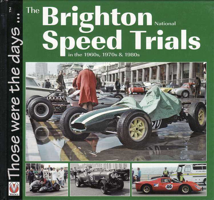 The Brighton National Speed Trials In 1960s, 1970s &amp; 1980s