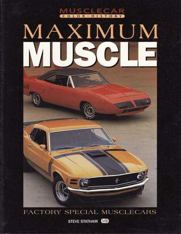 Maximum Muscle: Factory Special Musclecars