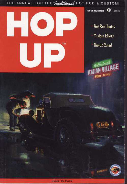 Hop Up: Traditional Hot Rod and Custom Annual No. 8