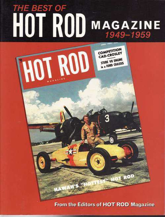 The Best of Hot Rod Magazine 1949 - 1959