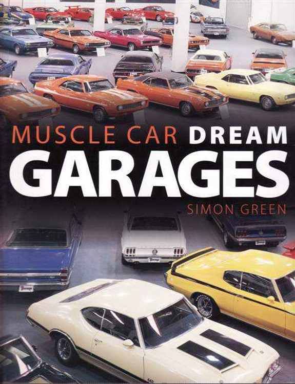 Muscle Car Dream Garages