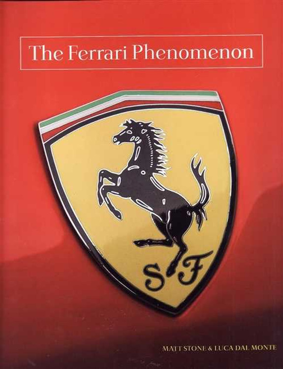 The Ferrari Phenomenon