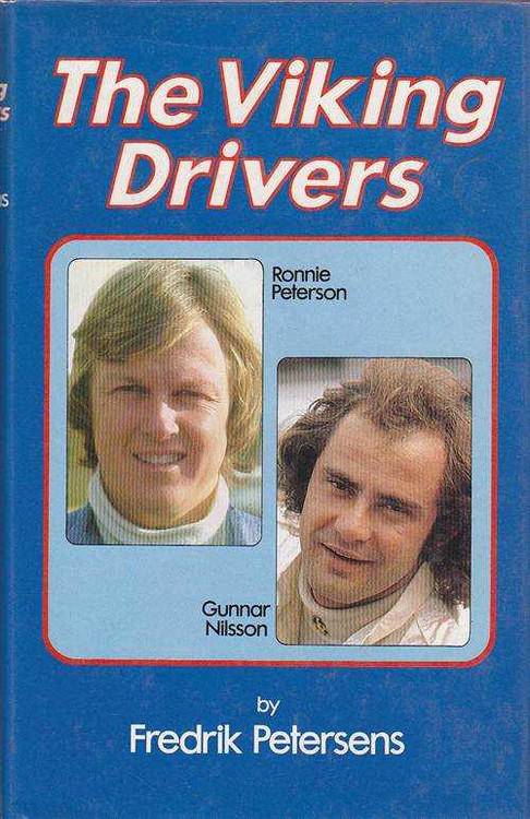 The Viking Drivers - Ronnie Peterson, Gunnar Nilsson