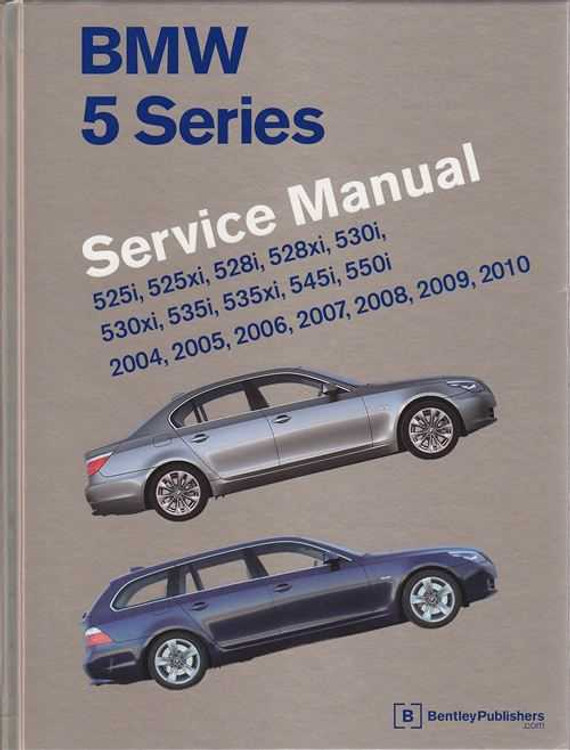 BMW 5 Series (E60, E61) 2004 - 2010 Workshop Manual