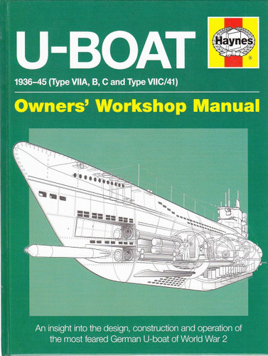 U-Boat 1936 - 1945 Owners' Workshop Manual