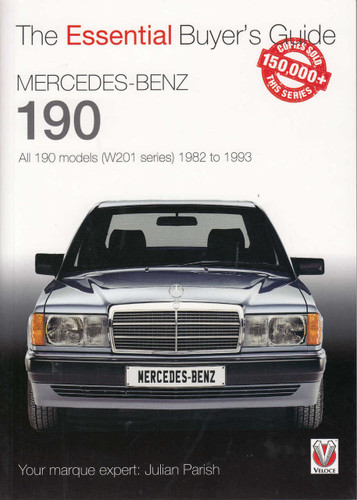 Mercedes-Benz 190 – All 190 models (W201 series) 1982 to 1993
