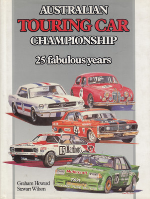 Australian Touring Car Championship 25 Fabulous Years (9780959037821)