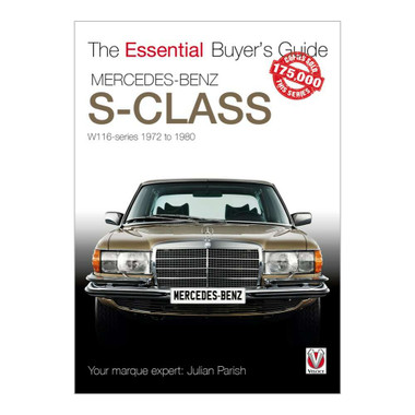 Mercedes Benz S-Class 1972-1980 (W116) - The Essential Buyers