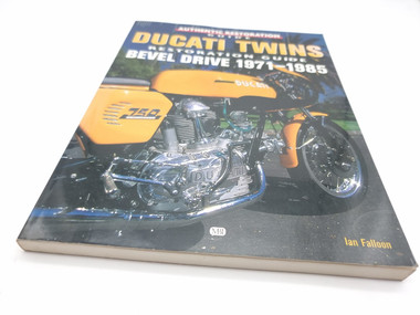 Ducati Twins Restoration Guide - Bevel Drive 1971 - 1985 (Ian Falloon ...