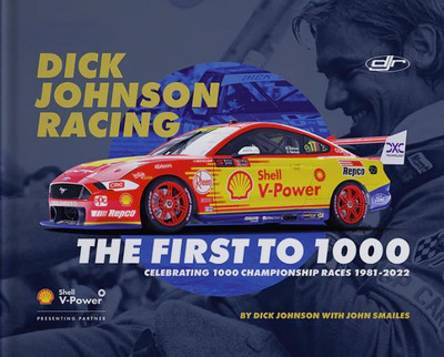 Dick Johnson Racing - The First To 1000 Official Signed Limited Edition