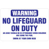 No Lifeguard on Duty Sign - 35" x 23"