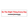 Do The Right Thing Everyday Banner - 2' x 8'