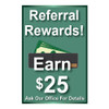 Referral Rewards Signs