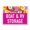 Colorful Bouquet Self Storage Yard Signs