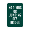 No Diving or Jumping Off Bridge Sign