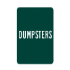Dumpsters Sign