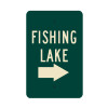 Fishing Lake with Right Arrow Sign