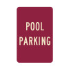 Pool Parking Sign