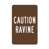 Caution Ravine Sign