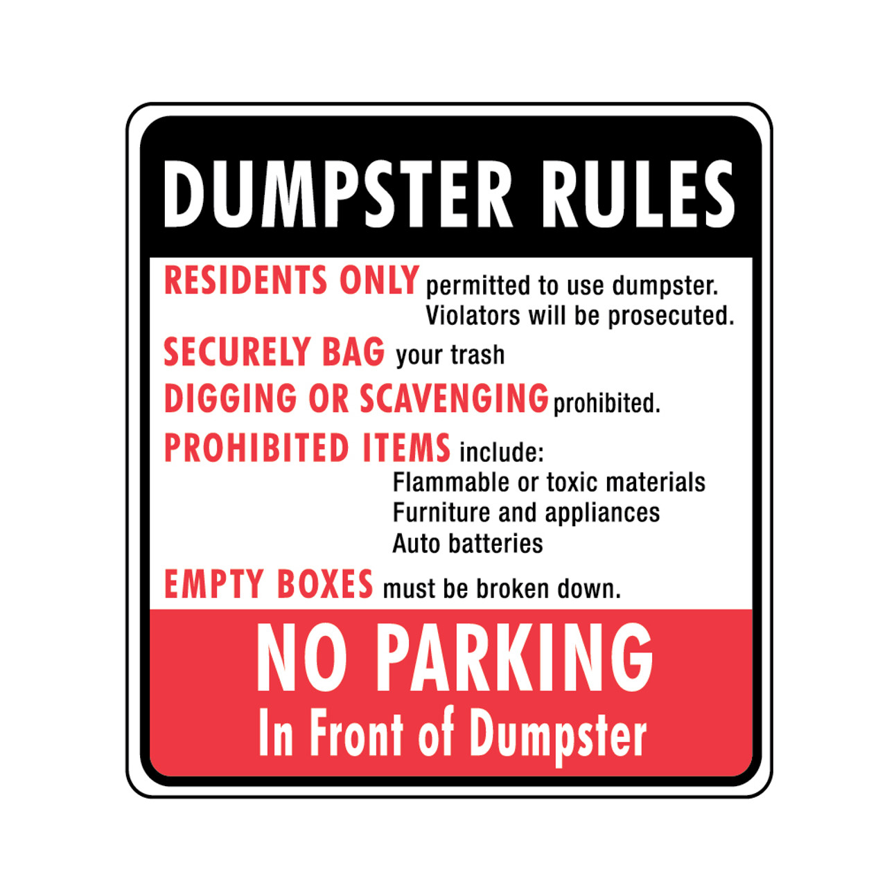 Do Not Park In Front Of Dumpster Aluminum METAL Sign