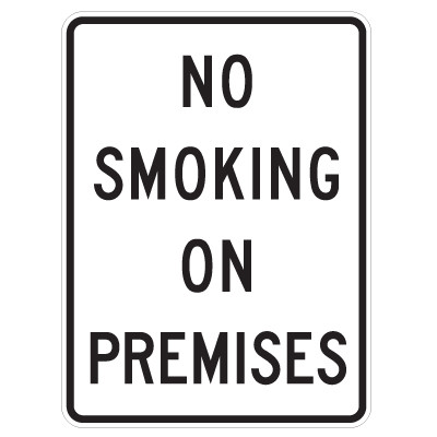 No Smoking On Premises Sign - 18" x 24" - Signquick