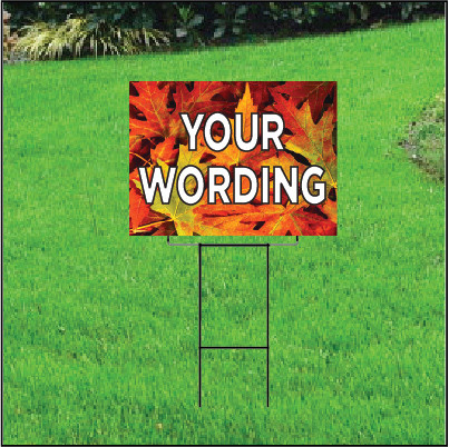 Semi Custom Yard Sign Fall Signquick