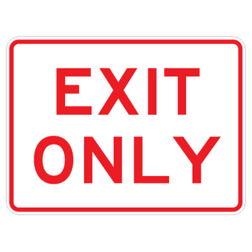 Exit Only Sign - 17" x 23"