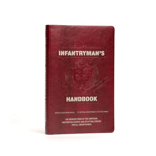 THE IMPERIAL INFANTRYMAN'S HANDBOOK