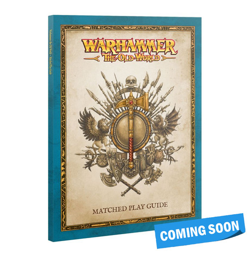 THE OLD WORLD: MATCHED PLAY GUIDE (ENG)