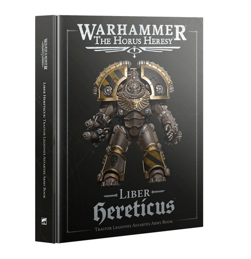 HORUS HERESY: LIBER HERETICUS - LEGIONES ASTARTES ARMY BOOK (ENG) 