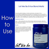 Let Me Be B-Btox Blond Matiz Tint Platinum Effect 1kg/35.2 oz