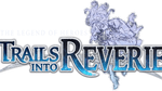 Legend of Heroes: Trails Into Reverie, PS4