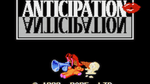 Anticipation, NES