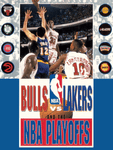 Bulls vs Lakers and the NBA Playoffs, Genesis