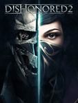 *Dishonored 2, XONE