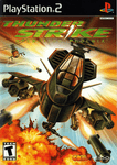 *Thunder Strike: Operation Phoenix, PS2