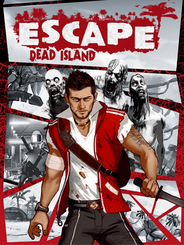 *Escape Dead Island, X360