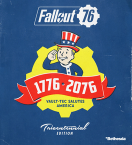 *Fallout 76 [Tricentennial Edition], XONE