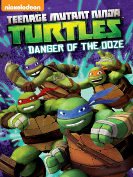 *Teenage Mutant Ninja Turtles: Danger of the Ooze, n3DS