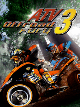 ATV Offroad Fury 3 [Greatest Hits], PS2