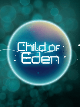 Child of Eden, X360