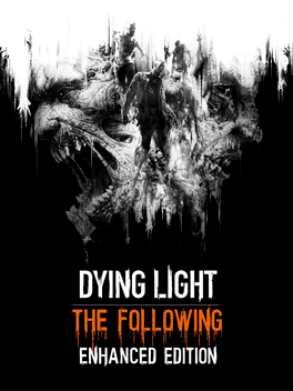 *Dying Light The Following Enhanced Edition, XONE