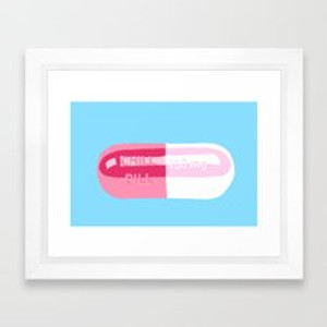 Chill Pill Blue Color Print in White Frame and Acrylic