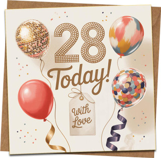 28th Birthday Card for Him or Her, 145mm x 145mm Square, Balloons Design, “With Love” Message, Includes Kraft Envelope