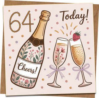 64th Birthday Card – Champagne Celebration Square Greeting – 145mm x 145mm – Cheers Confetti Design with Flutes – Milestone Age 64 Today – Includes Kraft Envelope
