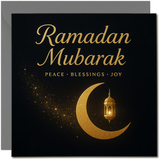Ramadan Mubarak Greeting Card - Gold Crescent Moon & Lantern on Black, Peace Blessings Joy - 145mm x 145mm Square -, Includes Dark Grey Envelope