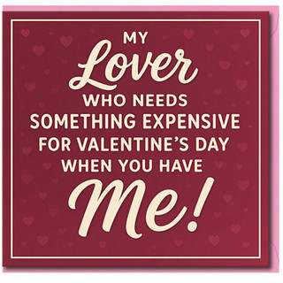 Funny Valentine’s Day Card for My Lover - Romantic Humour Card for Partner, Boyfriend or Girlfriend, Husband or Wife - Red Heart Design - Cheeky Love